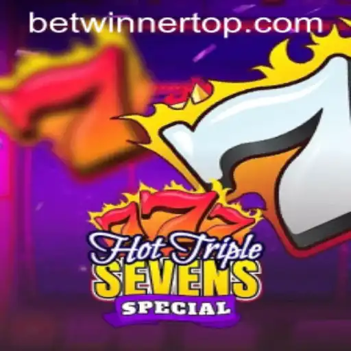 Exploring HotTripleSevensSpecial: A Winning Opportunity on BetWinner